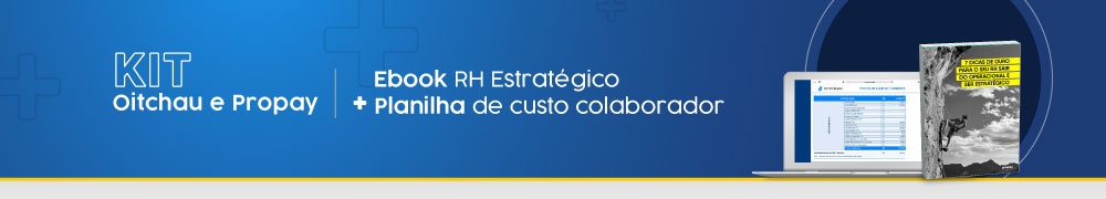 Kit RH Estratégico - Propay & OiTchau